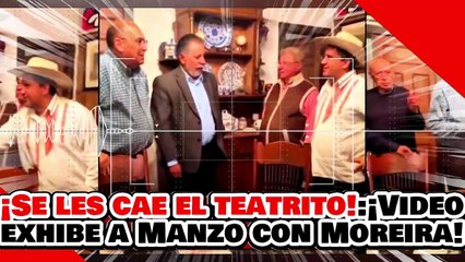 🔥🚨¡SE LES CAE EL TEATRITO! ¡VIDEO EXHIBE a MANZO con MOREIRA y ALAZRAKI ANTES de SU ASESINATO!