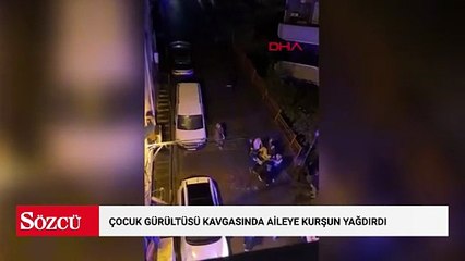 Kağıthane’de çocuk gürültüsü kavgasında aileye kurşun yağdırdı: 1 ölü, 2 yaralı