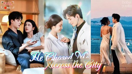 HE CHASED ME ACROSS THE CITY