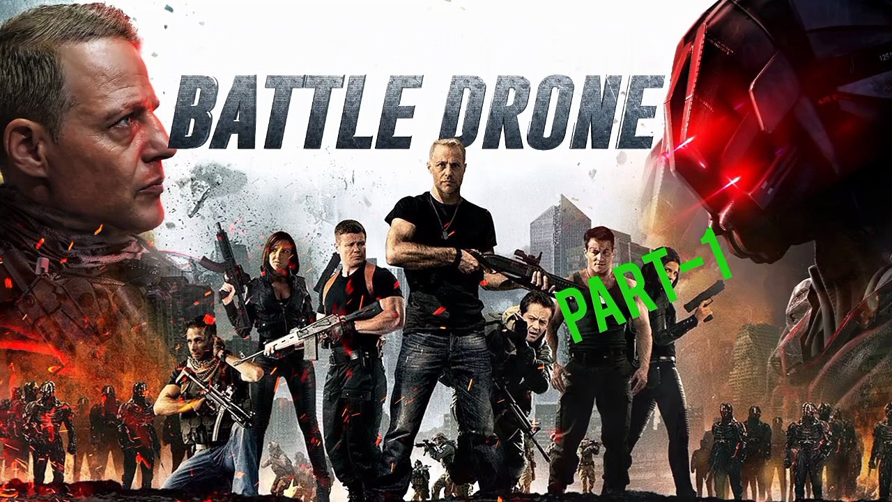 Battle Drone (Part-1) bangla | Super Action Movie  | Hollywood English Movies