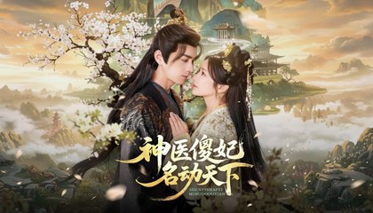 The Divine Doctors Foolish Consort (2025) - FULL [Eng Sub]