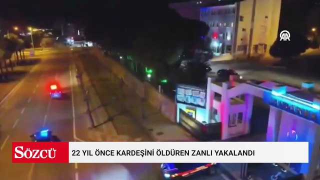 22 yıl önce kardeşini öldüren zanlı yakalandı