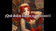 Que Dulce Locura Me Encontró