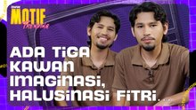 Dunia Mistik & Skizofrenia Berkaitan? Fitri Kongsi Selalu Halusinasi Ternampak... | Motif Trending S4
