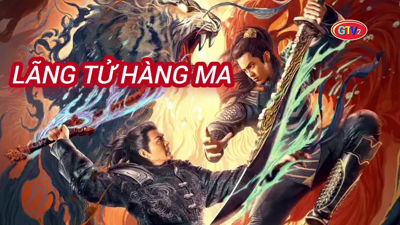 Phim Lẻ | Lãng Tử Hàng Ma (2022) Thuyết Minh