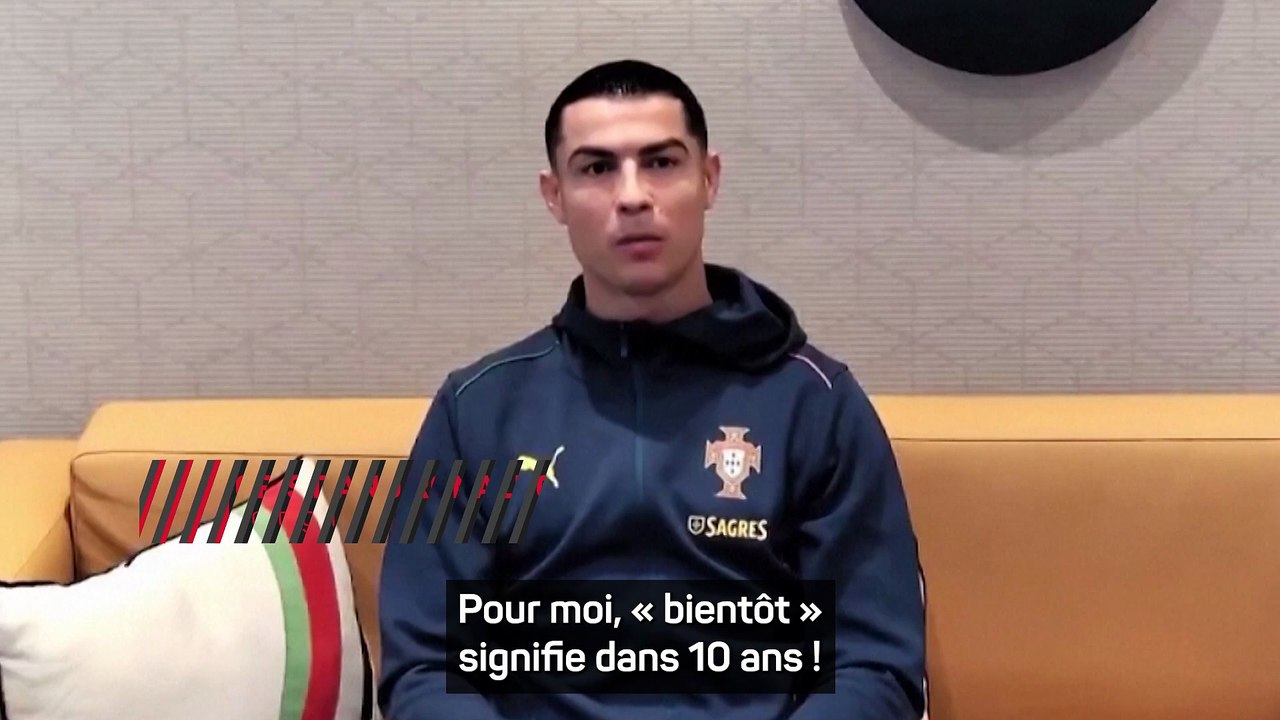 Cristiano Ronaldo sur sa retraite : "Pour moi, "bientôt" signifie dans 10 ans…"