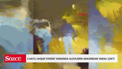 2 katlı ahşap evdeki yangında alevlerin arasından yaralı çıktı