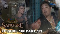 Sang'gre: Mitena, nakipagtarayan sa mundo ng mga tao! (Episode 108 - Part 1/3) | Encantadia Chronicles