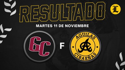 Resumen: Águilas Cibaeñas Vs. Gigantes del Cibao Serie Regular (11/11/2025)