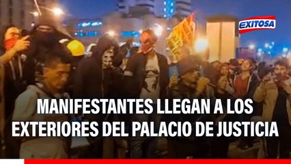 Marcha del 14 de noviembre: Manifestantes llegan a los exteriores del Palacio de Justicia