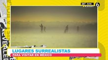 Lugares surrealistas para visitar en México