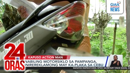 Kapuso Action Man - Nabiling motorsiklo sa Pampanga, inirereklamong may ka-plaka sa Cebu; Pamilyang bagong-lipat sa nabiling bahay, walang kuryente dahil sa iniwang utang ng dating may-ari na aabot sa halos P1.2M | 24 Oras