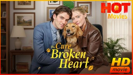 The Cure For A Broken Heart | Full Movie HD - Best Drama ShortFilms Hot Romantic Love