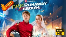 Freeze! Runaway Groom | Full Movie HD - Romance Sweet Romance Modern Emotional Heartfelt Inspiring Looking-for-Love Romantic USA Hospital Pool Villa Wedding Contemporary All Ages Billionaire Protective Husband Strong-Willed Contract Lovers Love After Marr