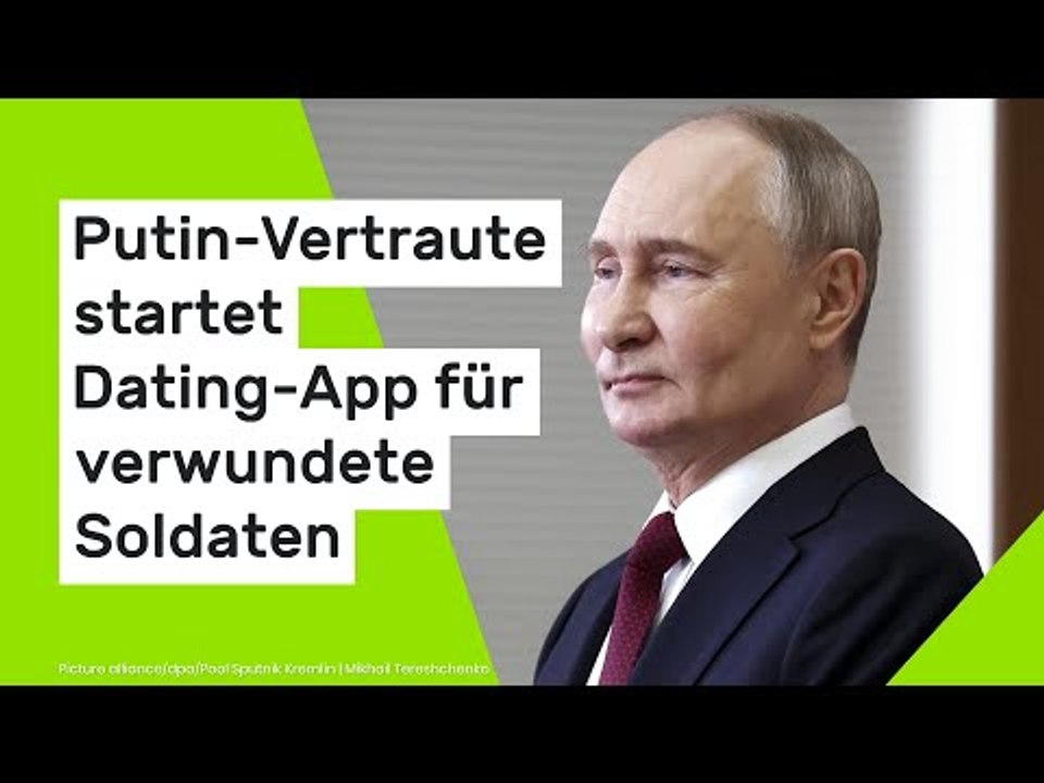 Wladimir Putin: Putin-Vertraute startet Dating-App für verwundete Soldaten