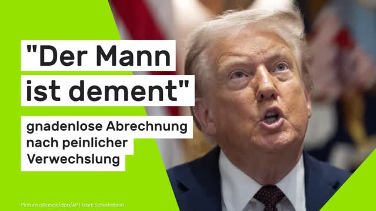 Donald Trump: 'Der Mann ist dement' - gnadenlose Abrechnung nach peinlicher Verwechslung
