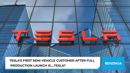 Tesla's First Semi Vehicle Customer After Full Production Launch Is….Tesla? Tesla