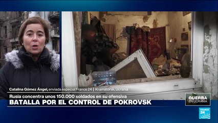 Avances rusos y resistencia ucraniana en Pokrovsk y Kramatorsk