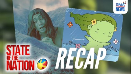 State of the Nation: (RECAP) PUSUAN NA 'YAN - Sierra Madre inspired