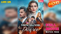 Right Divorce, Mistaken Diagnosis | Full Movie HD (2025) | Romance, Medical Drama | HerTrend