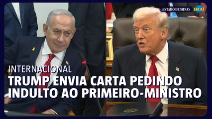Em carta, Trump pede indulto de Primeiro-ministro para presidente de Israel