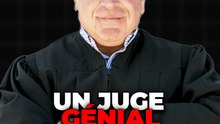 Un juge génial !
