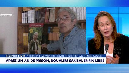 Bérénice Levet : «Pour Boualem Sansal, nos dirigeants n'ont pas été à la hauteur.»