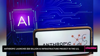 Anthropic Launches $50 Billion A.I. Infrastructure Project in the U.S.