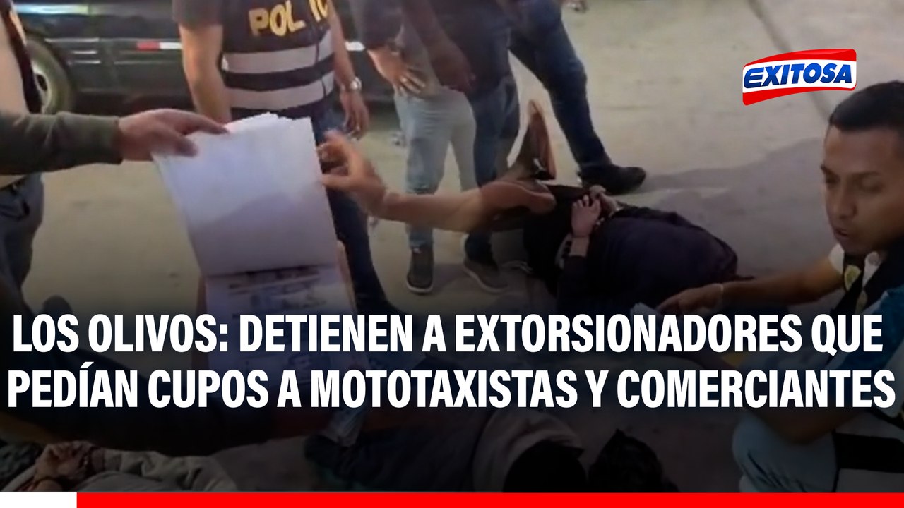 Los Olivos: Detienen a extorsionadores que pedían cupos a mototaxistas y comerciantes de Lima Norte