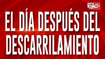 El día después del descarrilamiento: demoras y problemas en la vuelta a casa