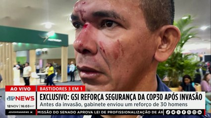 COP30: GSI reforça segurança da conferência após invasão de manifestantes