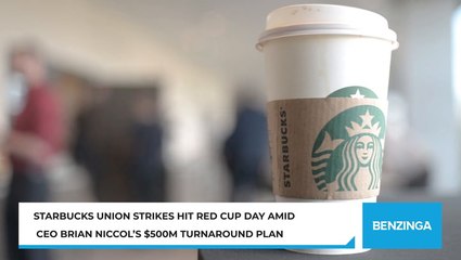 Starbucks Union Strikes Hit Red Cup Day Amid CEO Brian Niccol’s $500M Turnaround Plan
