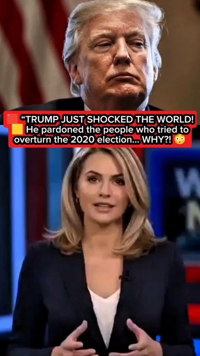 🟥 “TRUMP JUST SHOCKED THE WORLD!”🟨 He pardoned the people who tried to overturn the 2020 election... WHY?! 😳