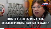 JNJ cita a Delia Espinoza para declarar por caso Patricia Benavides