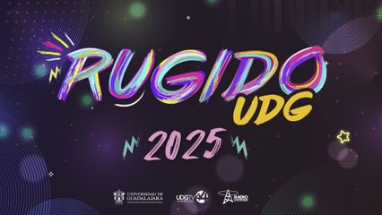🔴 #EnVivo | Gran Final Rugido UdeG -  ¡Que tu rugido haga eco en el escenario!
