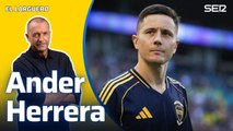 Ander Herrera, en 'El Larguero'