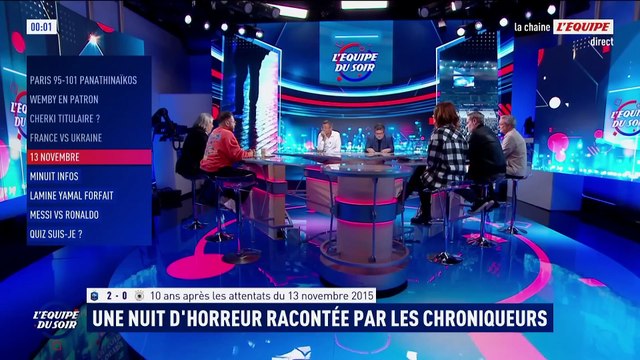 Emission TV : L'Equipe du Soir sur L'Equipe TV Spécial 13 novembre 2015 Témoignage des chroniqueurs sur la nuit d'horreur (extrait d'émission, Fr, 2025)
