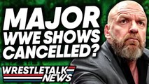 WWE Accusations! Major Shows Canceled? WWE NXT Review! | WrestleTalk