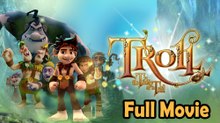 Troll The Tale of a Tail (2018) Watch HD