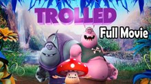 Trolled (2018) Watch HD
