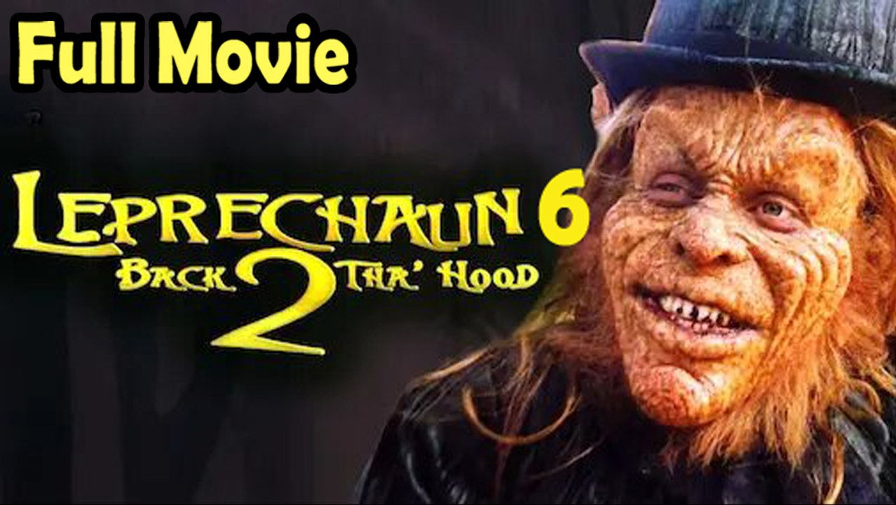 Leprechaun 6: Back 2 Tha Hood (2003) Watch HD