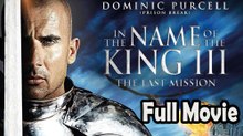 In the Name of the King III (2013) Watch HD