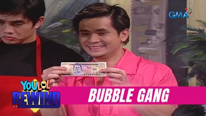 Bubble Gang: Binago ka ng pera! (YouLOL Rewind)