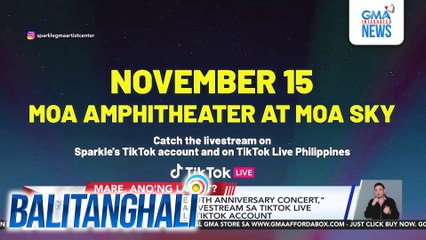 "Sparkle Trenta - The 30th Anniversary Concert," mapapanood na sa sabado | Balitanghali