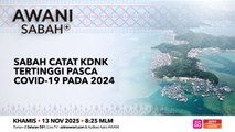 AWANI Sabah+: Sabah catat KDNK tertinggi pasca Covid-19 pada 2024