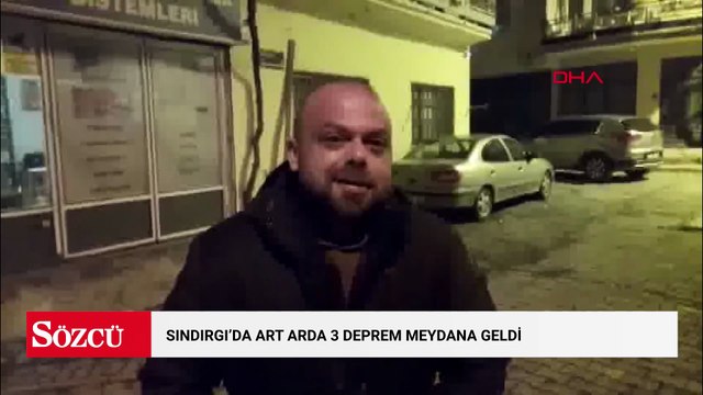 Balıkesir Sındırgı'da art arda 3 deprem meydana geldi