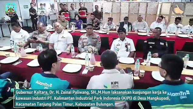 Gubernur Kaltara Kunjungan Kerja ke PT. KIPI