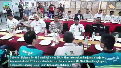Gubernur Kaltara Kunjungan Kerja ke PT. KIPI