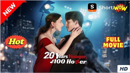 20 Years Younger, 100% Hotter Full Movie