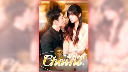 Velvet Chains - His Sweetest Trap Full movie